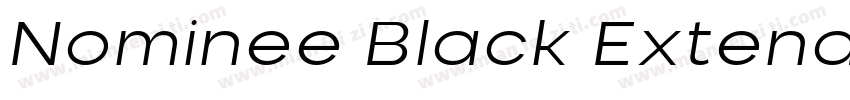 Nominee Black Extended Italic字体转换